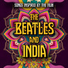 Songs Inspired By the Film The Beatles and India cover