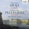 Araja: Capricci / Pellegrini: Sonatas cover