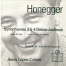MARBECKS COLLECTABLE: Honegger: Symphonies 2 for strings & 4 'Deliciae basiliensis' cover