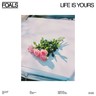 Life Is Yours (LP) cover