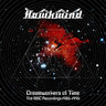 Dreamworkers Of Time -the Bbc Recordings 1985-1995 3cd cover