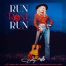 Run Rose Run (Gatefold LP) cover