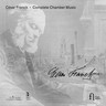 Franck: Complete Chamber Music cover