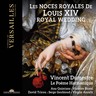 Les noces royales de Louis XIV cover