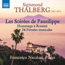 Thalberg: Les Soirées de Pausilippe, Op. 75 - Hommage à Rossini: 24 Pensées musicales cover
