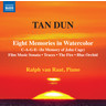 Tan Dun: Eight Memories in watercolor / C-A-G-E-(In Memory of John Cage) / Film Music Sonata / etc cover