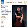 Bokyung Byun - Winner 2021 Guitar Foundation of America Competition cover