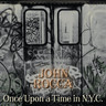 Once Upon A Time In NYC (Limited LP + 7") cover