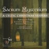 Sacrum Mysterium: A Celtic Christmas Vespers cover