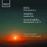 Berg: String Quartet No. 3, Op. 3 - Webern: Langsamer Satz - Schoenberg: String Quartet No. 2, Op. 10 cover