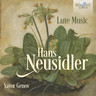 Neusidler: Lute Music cover