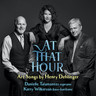 Dehlinger: At That Hour - Art Songs by Henry Dehlinger cover