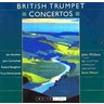 MARBECKS COLLECTABLE: British Trumpet Concertos cover
