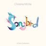 Songbird (A Solo Collection) (LP) cover