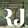 Schubert: Unfinished and Great Symphony cover