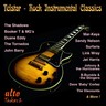 Telstar! Rock & Chart Instrumental Classics - All Original Hit Artists cover
