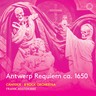 Antwerp Requiem ca. 1650 cover
