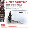 Schnittke: Film Music Volume 5 cover
