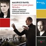 Ravel: Concertos pour piano -Melodies cover