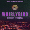 Whirlybird (Original Motion Picture Soundtrack) cover