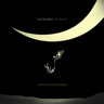 I Am The Moon: III. The Fall (LP) cover