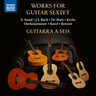 Works For Guitar Sextet cover