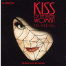 Kander/Ebb: Kiss of the Spider Woman - The Musical cover