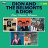 Five Classic Albums: Dion & The Belmonts / Wish Upon A Star / Runaround Sue / Alone With Dion / Lovers Who Wander cover