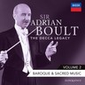 Sir Adrian Boult - The Decca Legacy, Volume 2 - Baroque & Sacred Music cover