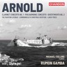 Arnold: Clarinet concerto and Orchestral works cover