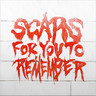 Scars For You To Remember (LP) cover