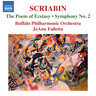 Scriabin: The Poem of Ecstasy / Symphony No. 2 cover
