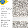 Santoro: Fantasias Sul América, Sonata for Solo Violin cover