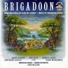 MARBECKS COLLECTABLE: Loewe: Brigadoon (Complete musical recorded in 1992) cover