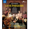 Offenbach: La Vie Parisienne (Complete Operetta recorded in 2021) BLU-RAY cover