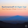 Rachmaninoff: All Night Vigil cover