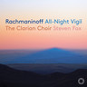Rachmaninoff: All Night Vigil cover