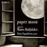 Paper Moon - Songs by Manos Hadjidakis cover