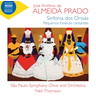 Almeida Prado: Pequenos funerais cantantes / Sinfonia dos Orixás cover