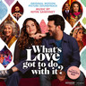 What's Love Got To Do With It (LP) cover