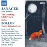 Janacek: The Cunning Little Vixen (complete opera) (with Fabrice Bollon: Twelve Lilies for Leoš) cover