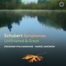Schubert: Symphonies - Unfinished & The Great cover