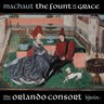 Machaut: The fount of grace cover