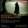 Herrmann: Suite from 'Wuthering Heights' / etc cover