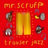 Trouser Jazz (Deluxe 20th Anniversary Edition Double Gatefold LP) cover