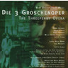 Weill: Dreigroschenoper [Threepenny Opera] with other songs by Bertolt Brecht & Kurt Weill cover