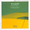 MARBECKS COLLECTABLE: Korngold: Orchestral Works, Vol. 1 [Incls 'Sinfonietta Op.5'] cover