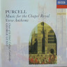 Purcell: Music for the Chapel Royal - Verse Anthems cover
