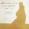 Chris Connor sings the George Gershwin almanac of songs (2 CD) cover