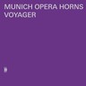Munich Opera Horns: Voyager cover